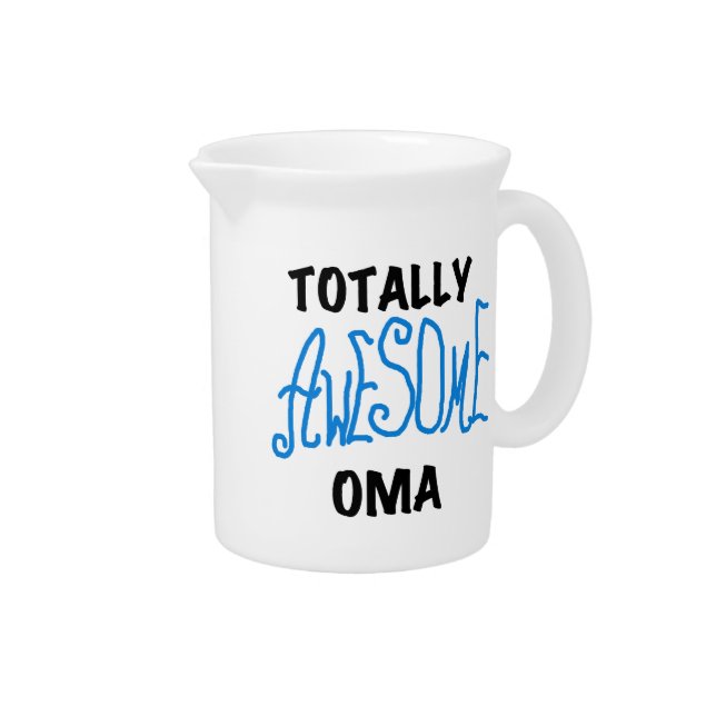 Totally Awesome Oma Blue T-shirts and Gifts Drink Pitcher (Right)