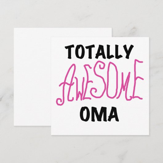 Totally Awesome Oma Pink T-shirts and Gifts (Front/Back)