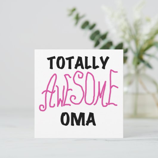 Totally Awesome Oma Pink T-shirts and Gifts (Standing Front)