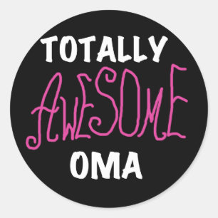 Totally Awesome Oma Pink T-shirts and Gifts Classic Round Sticker