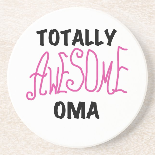 Totally Awesome Oma Pink T-shirts and Gifts Drink Coaster (Front)