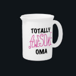 Totally Awesome Oma Pink T-shirts and Gifts Drink Pitcher<br><div class="desc">Totally Awesome Oma T-shirts,  hoodies,  mugs,  oma keepsakes,  cards,  buttons,  stickers,  and more for the totally awesome grandmother or oma to be with bright pink text with black or white text for light and dark colors t-shirts and giffts. Great gifts for great grandparents!</div>