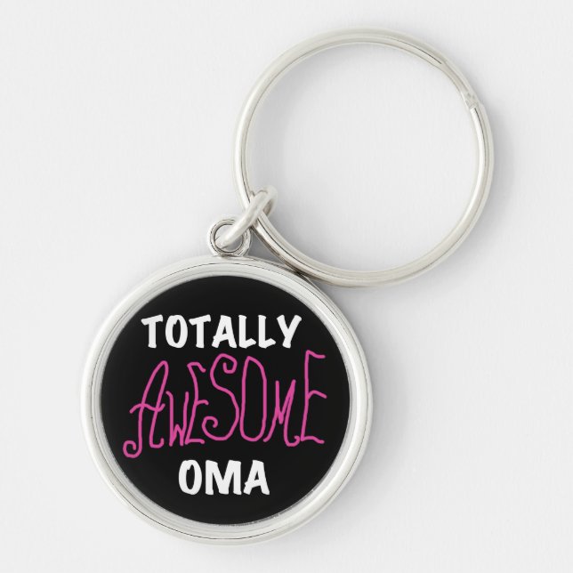 Totally Awesome Oma Pink T-shirts and Gifts Keychain (Front)