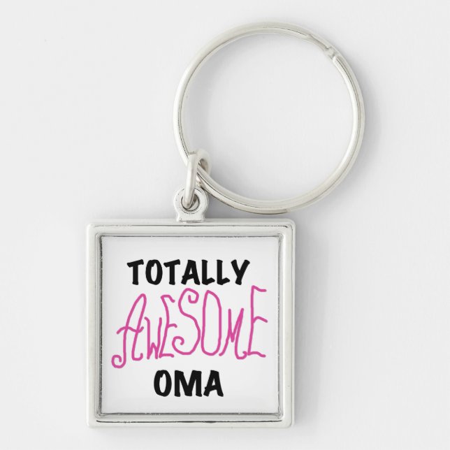Totally Awesome Oma Pink T-shirts and Gifts Keychain (Front)