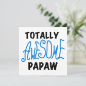 Totally Awesome Papaw T-shirts and Gifts (Standing Front)
