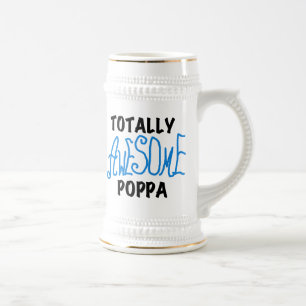 Totally Awesome Poppa Tshirts and Gifts Beer Stein