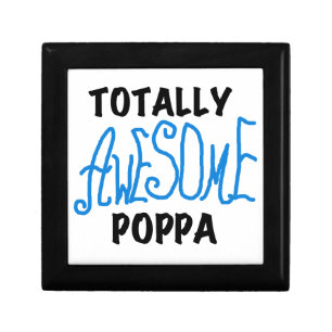 Totally Awesome Poppa Tshirts and Gifts Keepsake Box