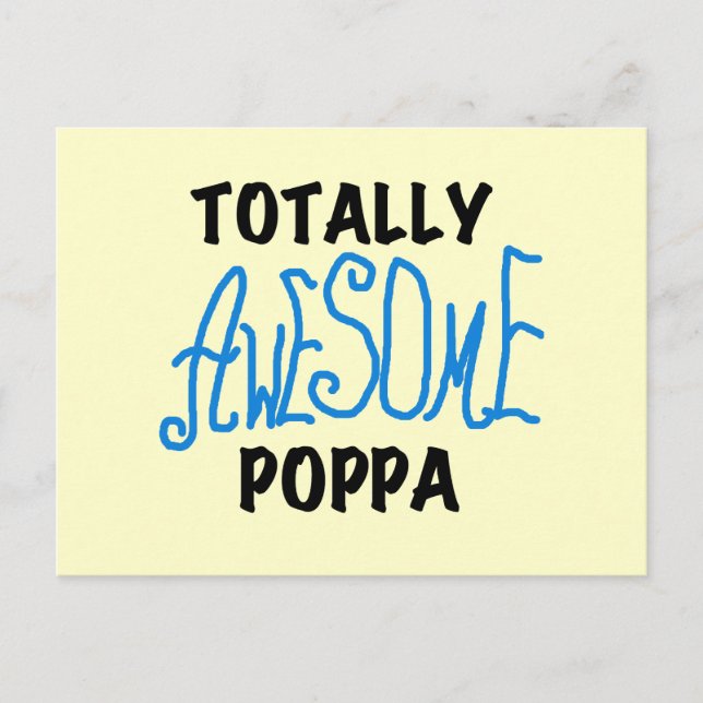 Totally Awesome Poppa Tshirts and Gifts Postcard (Front)