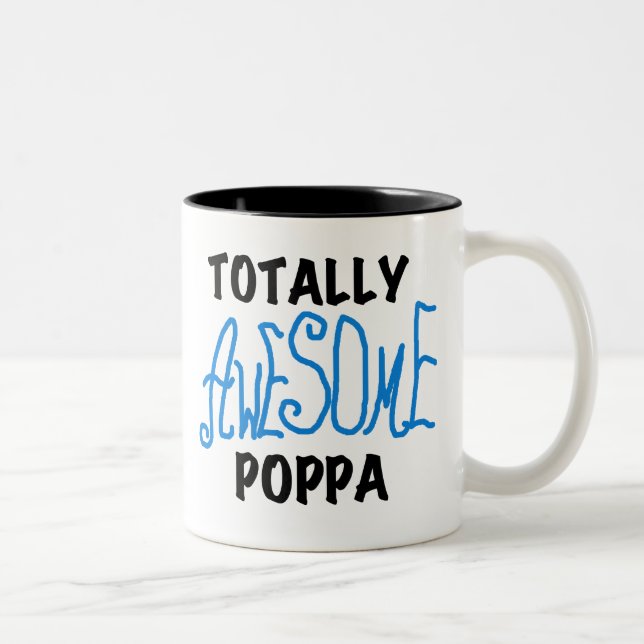 Totally Awesome Poppa Tshirts and Gifts Two-Tone Coffee Mug (Right)