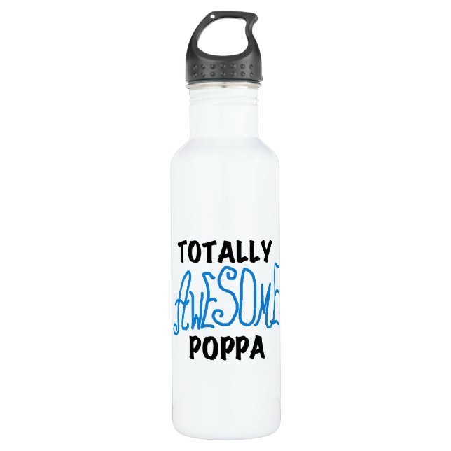 Totally Awesome Poppa Tshirts and Water Bottle (Front)