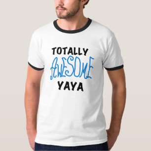 Totally Awesome Yaya T-shirts and Gifts