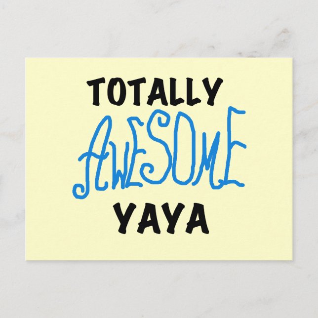 Totally Awesome Yaya T-shirts and Gifts Postcard (Front)