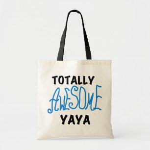 Totally Awesome Yaya T-shirts and Gifts Tote Bag
