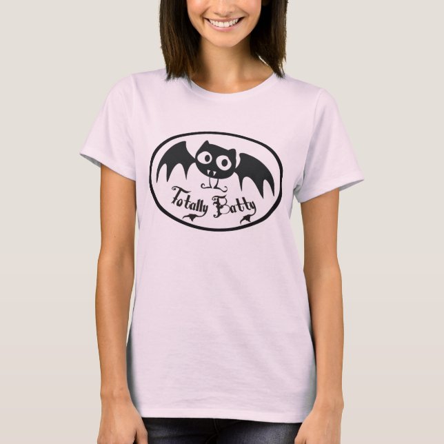 Totally Batty T-Shirt (Front)