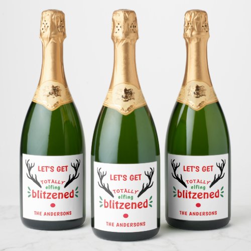 Totally Blitzened Funny Reindeer Christmas Cheer Sparkling Wine Label