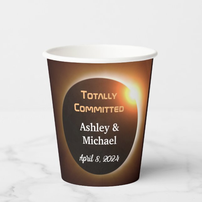 Totally Committed Eclipse Theme Wedding Paper Cups (Front)