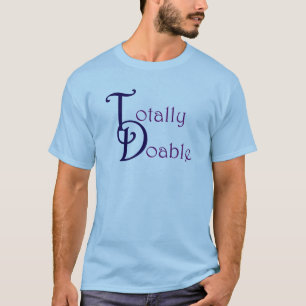 Totally Doable t-shirt