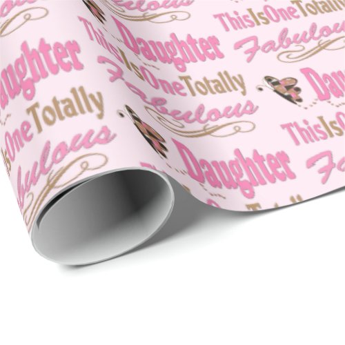 Totally Fabulous Daughter Pink Butterfly Wrapping Paper