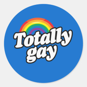 TOTALLY GAY RAINBOW -.png Classic Round Sticker