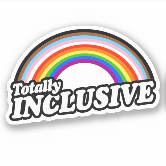 Totally Inclusive Pride Sticker (Front)