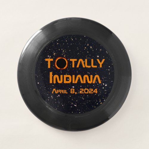 Totally Indiana 2024 Solar Eclipse Wham_O Frisbee
