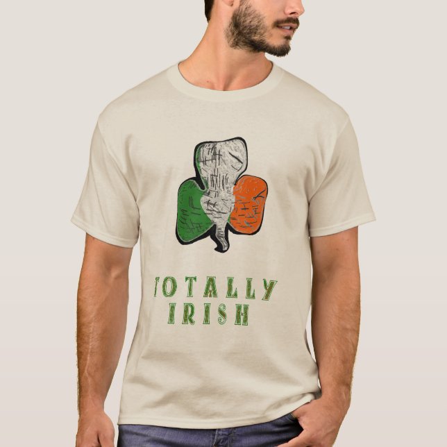 TOTALLY IRISH T-Shirt (Front)