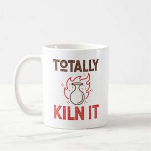 Totally Kiln It Pottery Ceramics Clay Pots Coffee Mug