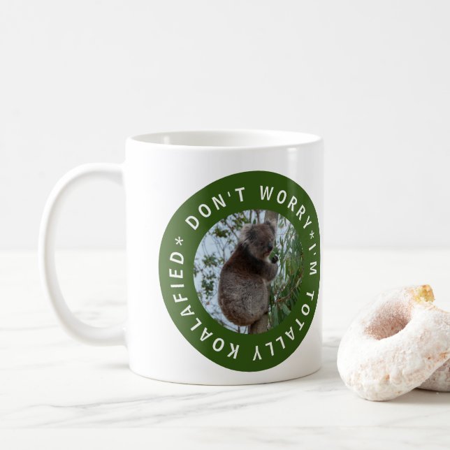 Totally Koalafied Koala Cute Animal Australia Coffee Mug (With Donut)