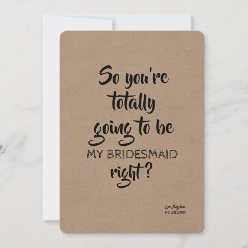 Totally MY Funny Bridesmaid Proposal Invitation