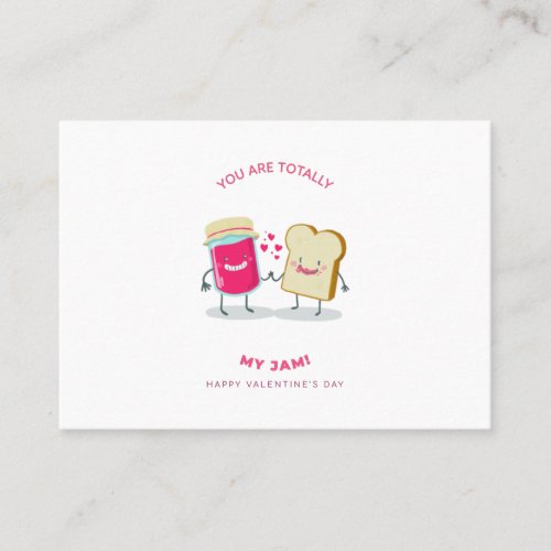 Totally my jam for valentines day business card