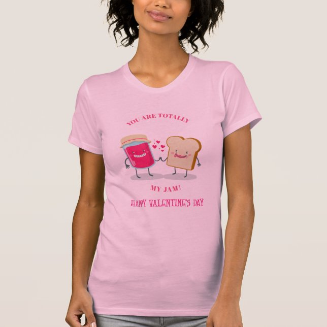 Totally my jam T-Shirt (Front)
