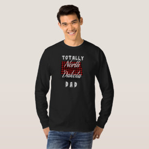 TOTALLY NORTH DAKOTA DAD Buffalo Plaid ND T-Shirt