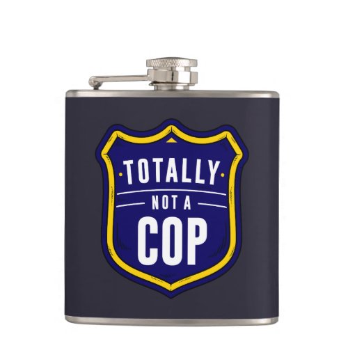 Totally Not A Cop Flask