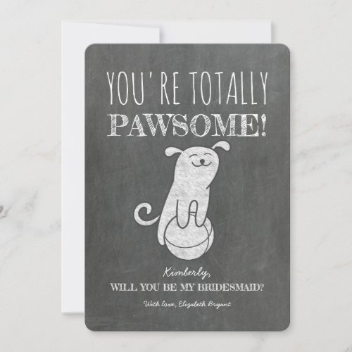Totally Pawesome Funny Bridesmaid Proposal Invitation