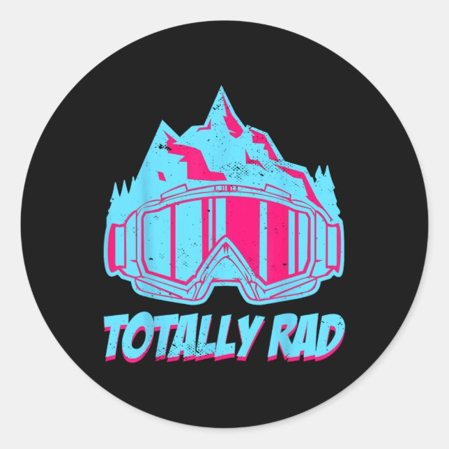 Totally Rad  Classic Round Sticker (Front)