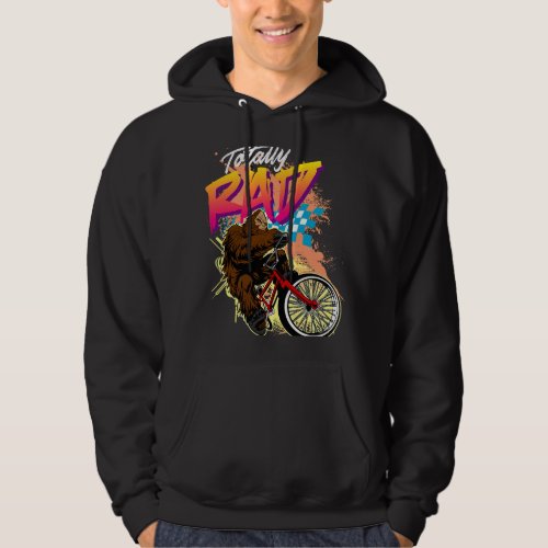 Totally Rad Sasquatch BMX Bike Hoodie