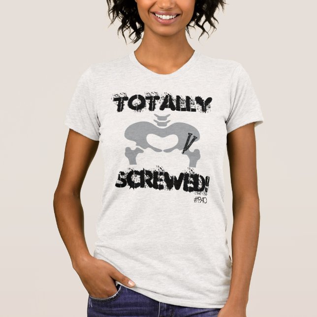 Totally Screwed PAO Fitted Burnout Tee (Front)