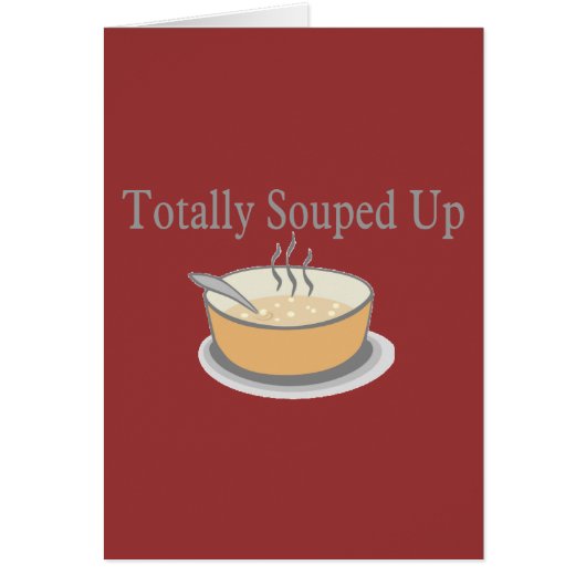 Totally Souped Up (Front)