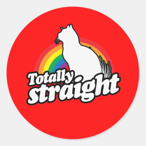 TOTALLY STRAIGHT CAT _ WHITE _ 2png Classic Round Sticker