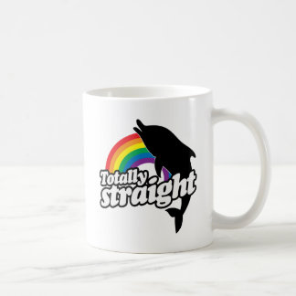 TOTALLY STRAIGHT DOLPHIN -.png Coffee Mug