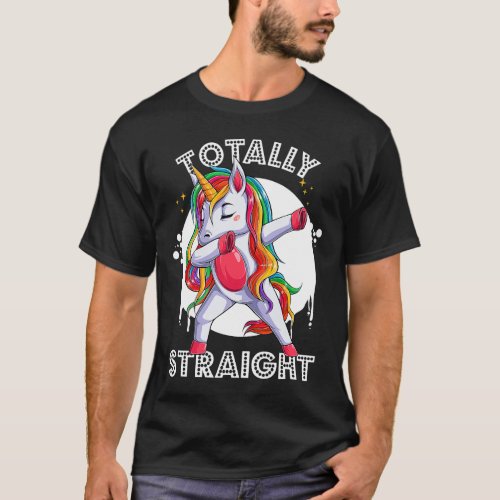 Totally Straight Gay Dabbing Unicorn Rainbow Pride T_Shirt