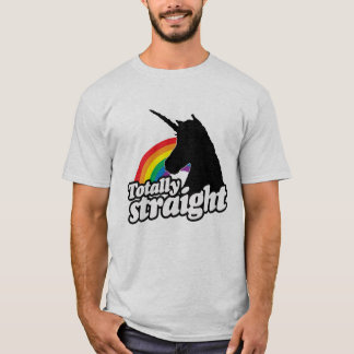 TOTALLY STRAIGHT UNICORN -.png T-Shirt