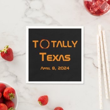 Totally Texas 2024 Solar Eclipse Napkins by GigaPacket at Zazzle