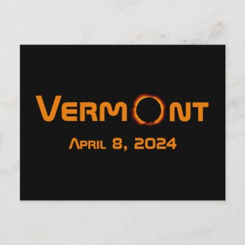Totally Vermont 2024 Solar Eclipse  Postcard by GigaPacket at Zazzle