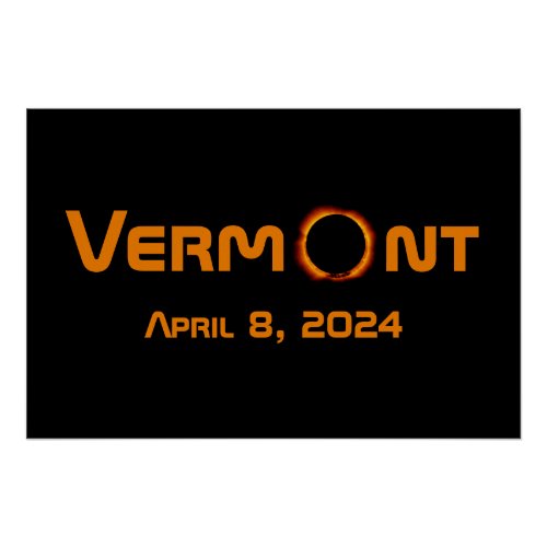 Totally Vermont 2024 Solar Eclipse  Poster
