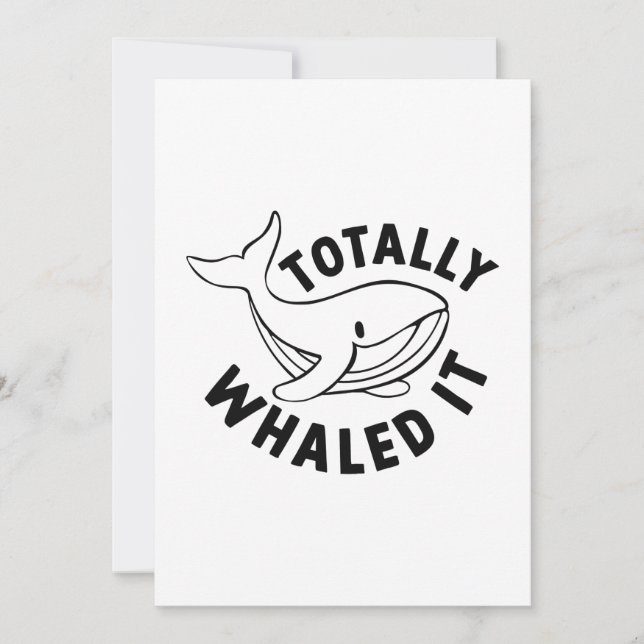 Totally Whaled It Thank You Card (Front)