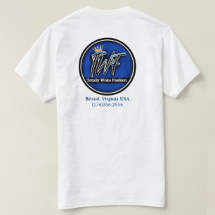 Totally Woke Fashion Branded T-Shirt