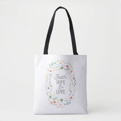 Tote bag bible quote faith hope love flower wreath