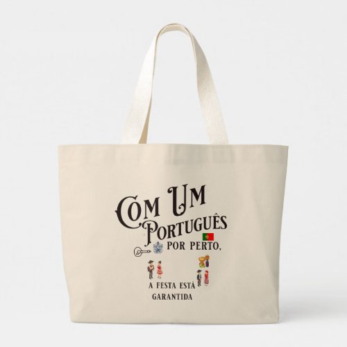 Tote Bag Com um Portugues por perto