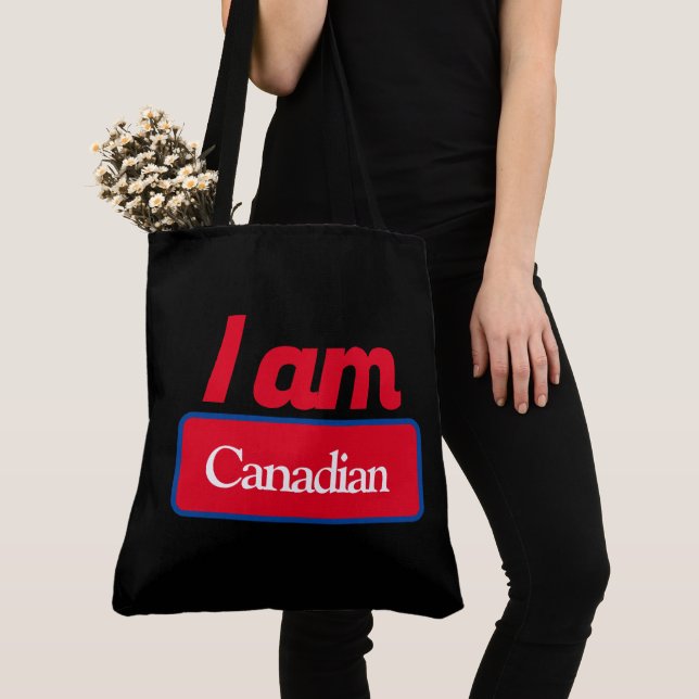 Tote Bag  i am canadian (Close Up)